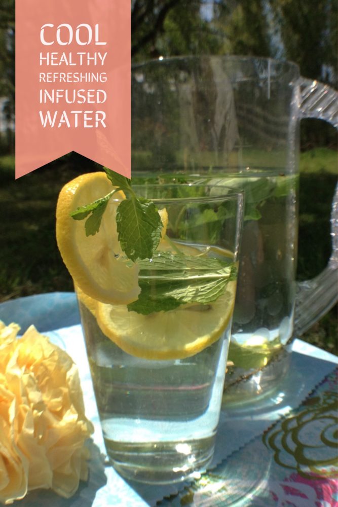 Cool Healthy and Refreshing Infused Water Herbs Veggies and Fruits