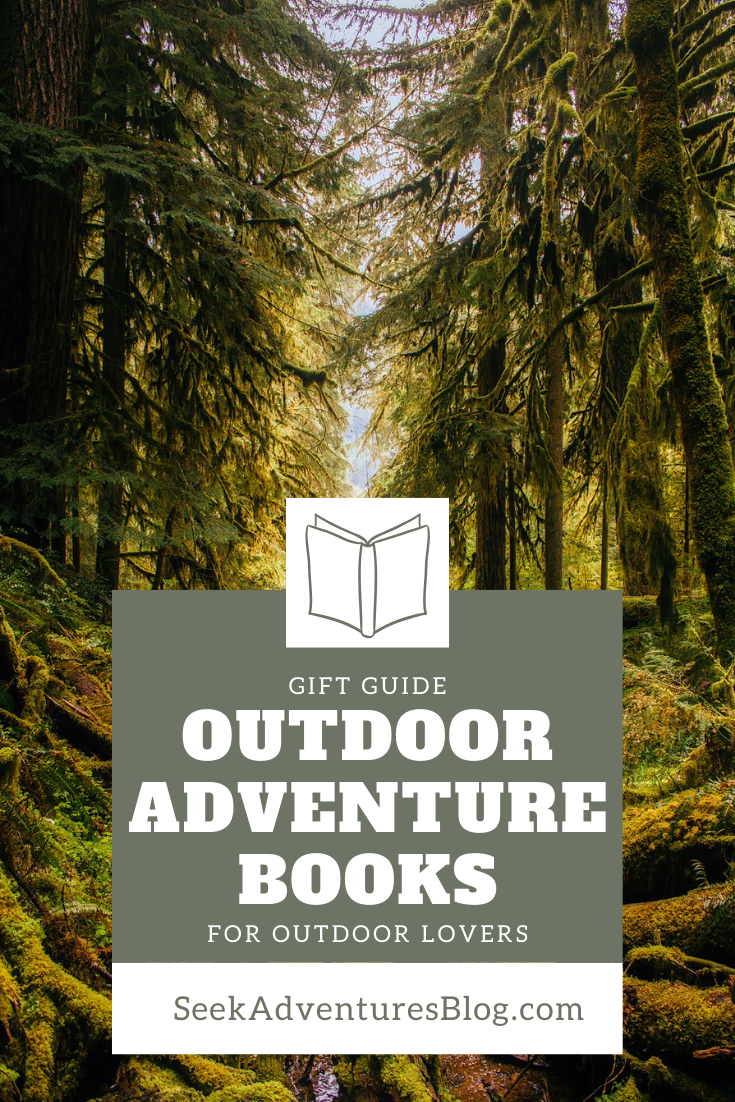 12 Outdoor Adventure Books for Outdoor Lovers that you can buy on Amazon.