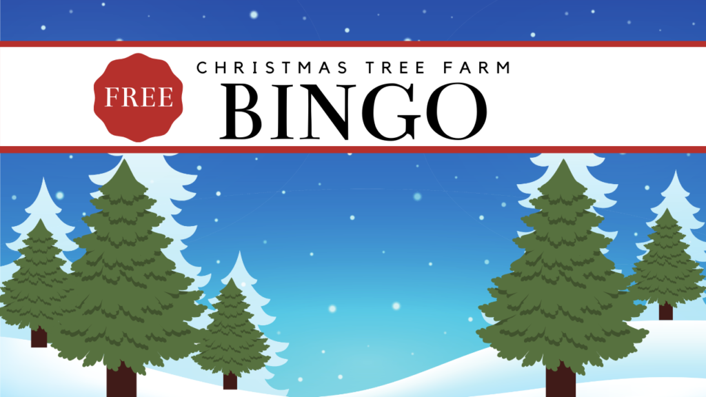 Create some fun family memories with this Christmas Tree Farm Bingo Game that will delight the whole family while you select the perfect tree.