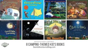 These 8 camping-themed kid's books are perfect for adventure loving kids or for preparing kids for their first camping trip.