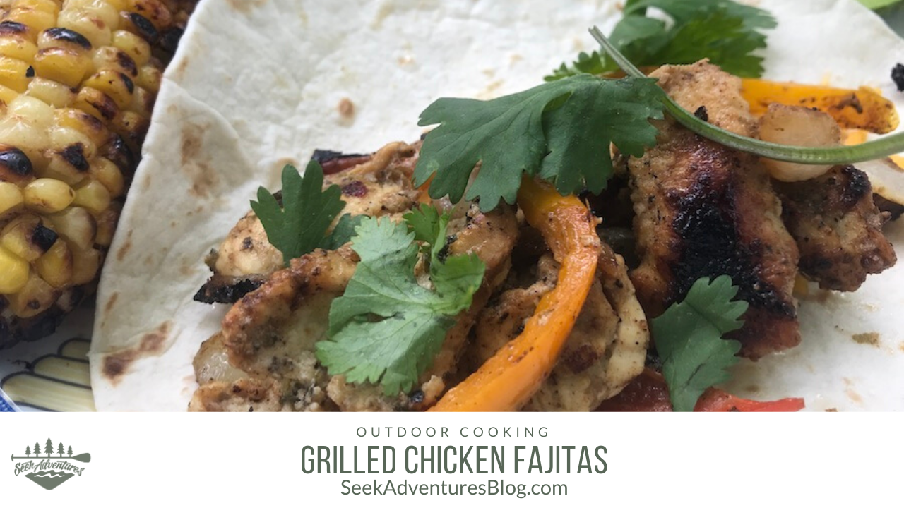 Grilled Chicken Fajitas Easy Camping Meal